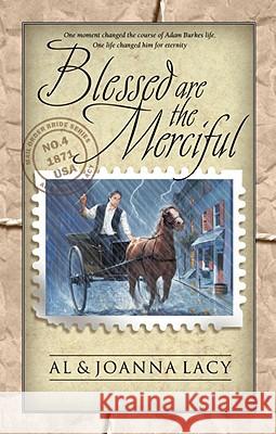 Blessed Are the Merciful Al Lacy 9781590529980 Multnomah Publishers - książka