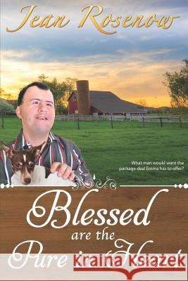 Blessed are the Pure in Heart Rosenow, Jean 9781477624593 Createspace - książka