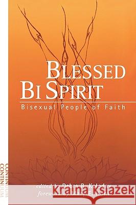 Blessed Bi Spirit Kolodny, Debra 9780826412317  - książka