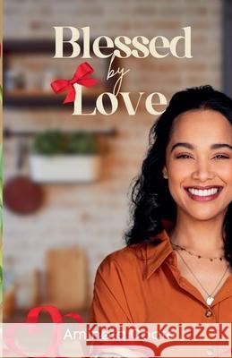 Blessed by Love Aminata Coote 9789768334602 Hopelight Publishers - książka