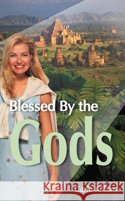 Blessed By the Gods Carla Killam 9781420830545 Authorhouse - książka