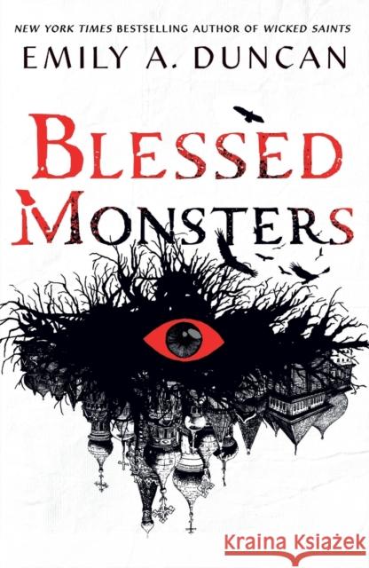 Blessed Monsters Emily A. Duncan 9781250195739 Wednesday Books - książka