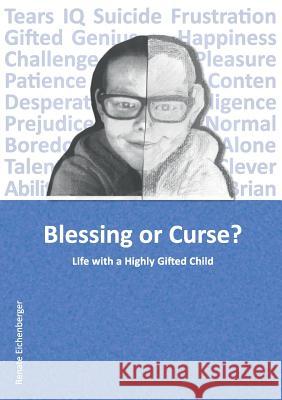 Blessing or Curse? Renate Eichenberger 9783732300556 Tredition Gmbh - książka