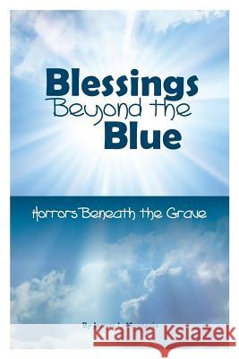 Blessings Beyond The Blue Monteria, James L. 9780989770422 CLM Publishing - książka