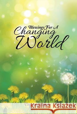 Blessings For A Changing World Diana Moore 9781504366762 Balboa Press - książka