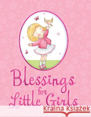 Blessings for Little Girls Juliet David Julia Clay 9781859859520 Candle Books - książka