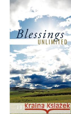 Blessings Unlimited John E. Manning 9781463407711 Authorhouse - książka