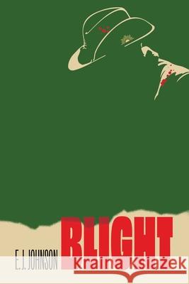Blight E. J. Johnson 9781923517141 Hembury Books - książka