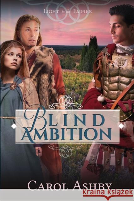 Blind Ambition Carol Ashby 9781946139023 Cerrillo Press - książka