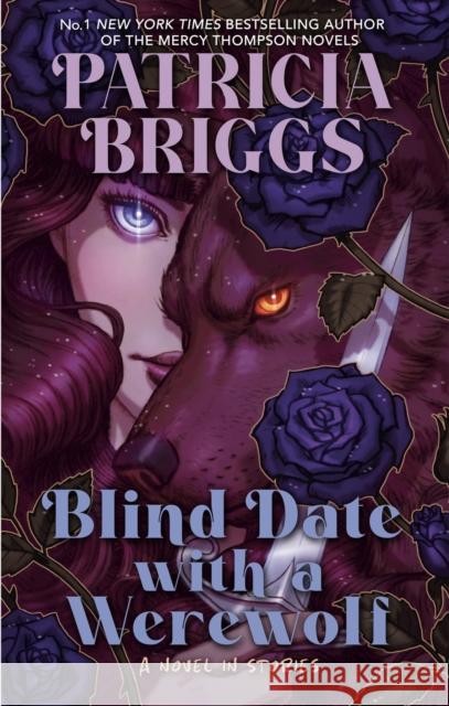 Blind Date with a Werewolf Patricia Briggs 9780356529264 Little, Brown Book Group - książka