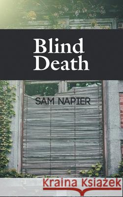 Blind Death Sam Napier 9781785072697 New Generation Publishing - książka