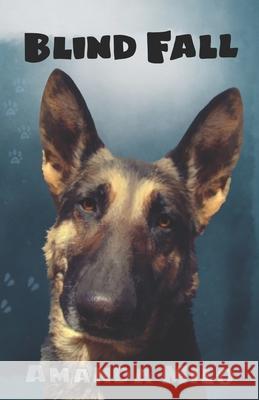 Blind Fall Amanda Milo 9798460323920 Independently Published - książka