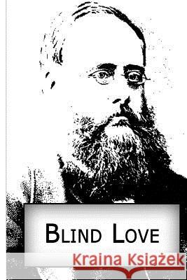 Blind Love Wilkie Collins 9781480006904 Createspace - książka