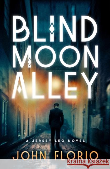 Blind Moon Alley John Florio 9781504079150 Open Road Media Mystery & Thri - książka