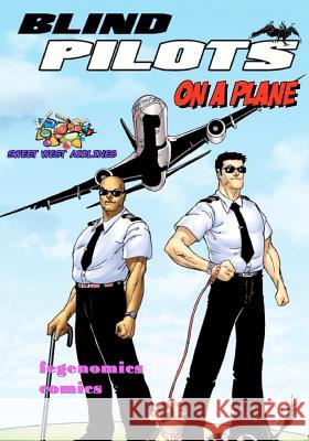 Blind Pilots On A Plane Fegen, Danzel 9781438298009 Createspace - książka