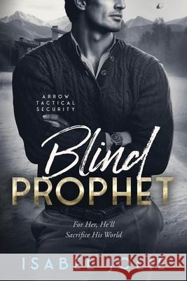 Blind Prophet Isabel Jolie 9781953942944 Noctivity, Inc. - książka