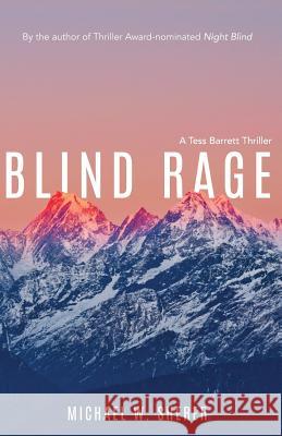 Blind Rage Michael W. Sherer 9781530872374 Createspace Independent Publishing Platform - książka