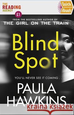 Blind Spot: Quick Reads 2022 Paula Hawkins 9781529176636 Transworld Publishers Ltd - książka