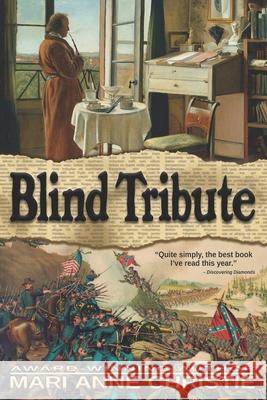 Blind Tribute Mari Anne Christie 9781546730347 Createspace Independent Publishing Platform - książka