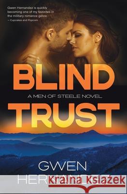 Blind Trust Gwen Hernandez   9798692405937 Independently Published - książka