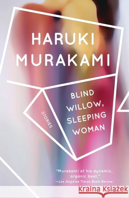 Blind Willow, Sleeping Woman Haruki Murakami Philip Gabriel Jay Rubin 9781400096084 Vintage Books USA - książka