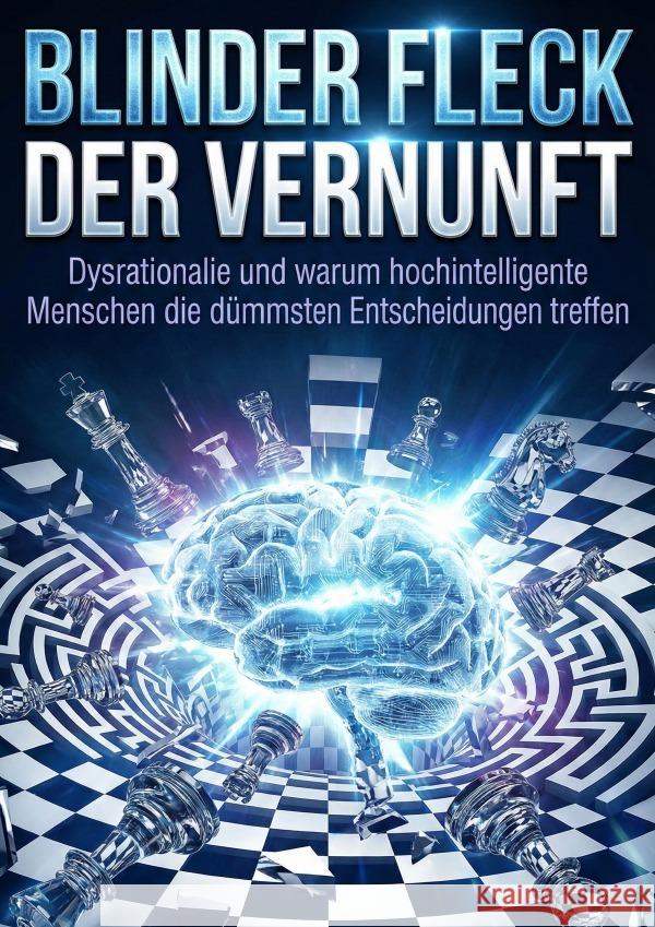 Blinder Fleck der Vernunft Rossman, Tobias 9783565277728 epubli - książka