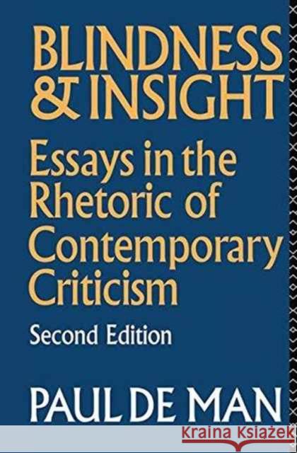 Blindness and Insight: Essays in the Rhetoric of Contemporary Criticism Paul D 9781138172821 Routledge - książka