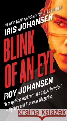 Blink of an Eye Roy Johansen Iris Johansen 9781538762851 Grand Central Publishing - książka