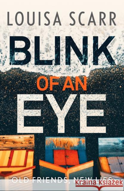 Blink of an Eye: A gripping crime thriller with an unforgettable detective duo Louisa Scarr 9781800323506 Canelo - książka