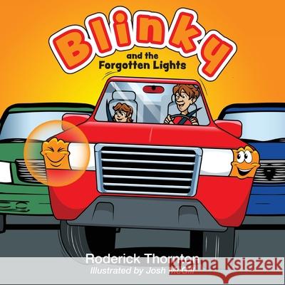 Blinky and the Forgotten Lights Roderick Thornton Josh McGill 9781733456906 Project Digitear - książka