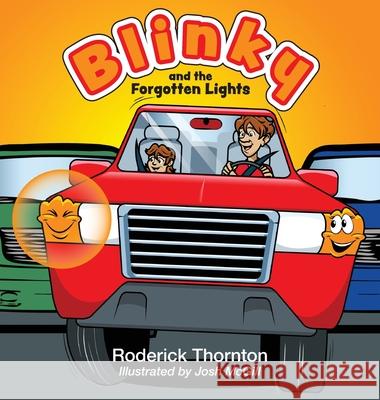 Blinky and the Forgotten Lights Roderick Thornton Josh McGill 9781733456913 Project Digitear - książka