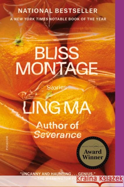 Bliss Montage: Stories Ling Ma 9781250893543 Picador - książka