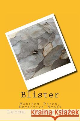 Blister: Madison Price, Detective Story Leona Landry Thor 9781497301375 Createspace - książka