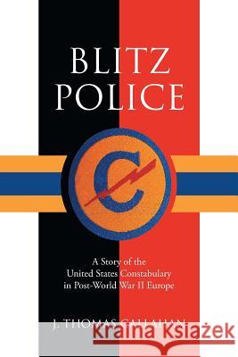 Blitz Police J Thomas Callahan 9781684099955 Page Publishing, Inc. - książka