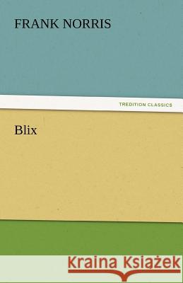 Blix  9783842437524 tredition GmbH - książka