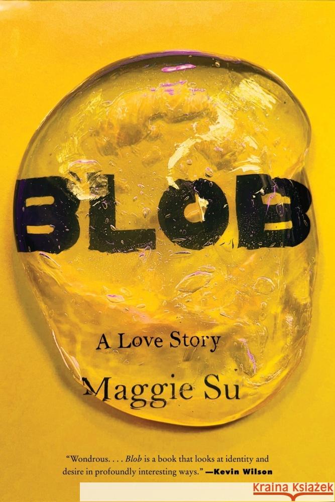 Blob: A Love Story Maggie Su 9780063436923 HarperCollins - książka