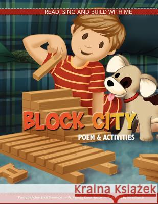 Block City Robert Louis Stevenson Dawn Heston 9780983642411 Songbird Publishing LLC - książka