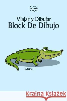 Block de Dibujo: Viajar Y Dibujar: Africa Offir, Amit 9781979899208 Createspace Independent Publishing Platform - książka