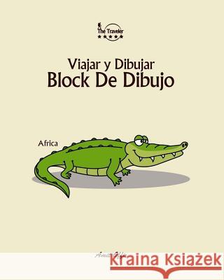 Block de Dibujo: Viajar Y Dibujar: Africa Offir, Amit 9781979911740 Createspace Independent Publishing Platform - książka