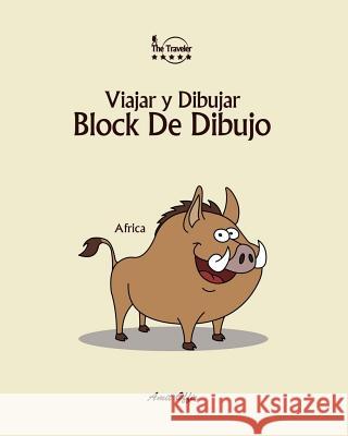 Block de Dibujo: Viajar Y Dibujar: Africa Offir, Amit 9781979911764 Createspace Independent Publishing Platform - książka