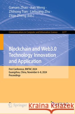 Blockchain and Web3.0 Technology Innovation and Application  9789819794119 Springer - książka