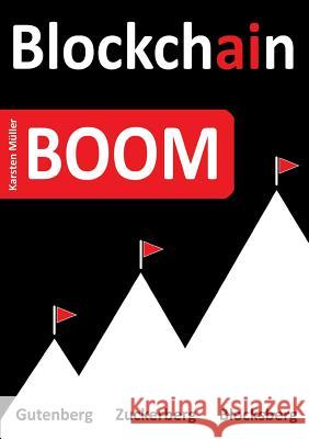 Blockchain-BOOM Müller, Karsten 9783746941455 Tredition Gmbh - książka