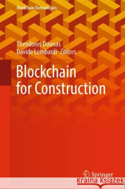 Blockchain for Construction  9789811937583 Springer Nature Singapore - książka