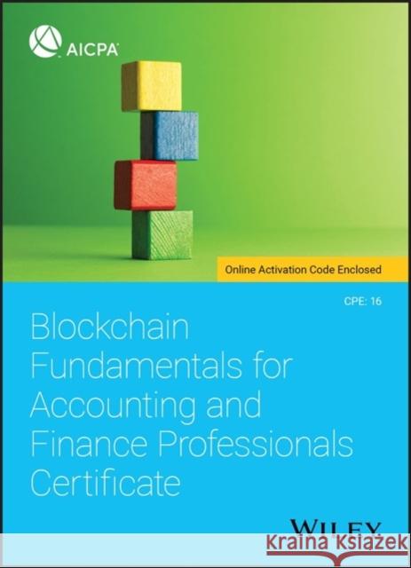 Blockchain Fundamentals for Accounting and Finance Professionals Certificate Aicpa 9781119696520 Wiley - książka