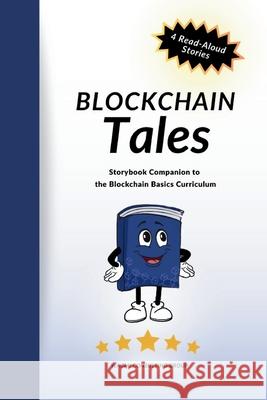 Blockchain Tales Elizabeth Sullivan 9781962232241 Wagmi Consulting Group - książka