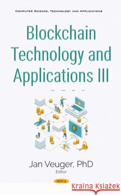 Blockchain Technology and Applications III  9781685076290 Nova Science Publishers Inc - książka
