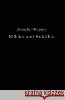 Blöcke Und Kokillen Brearley, A. W. 9783642892523 Springer - książka