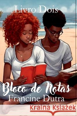 Bloco De Notas Francine Dutra 9786501306810 Clube de Autores - książka