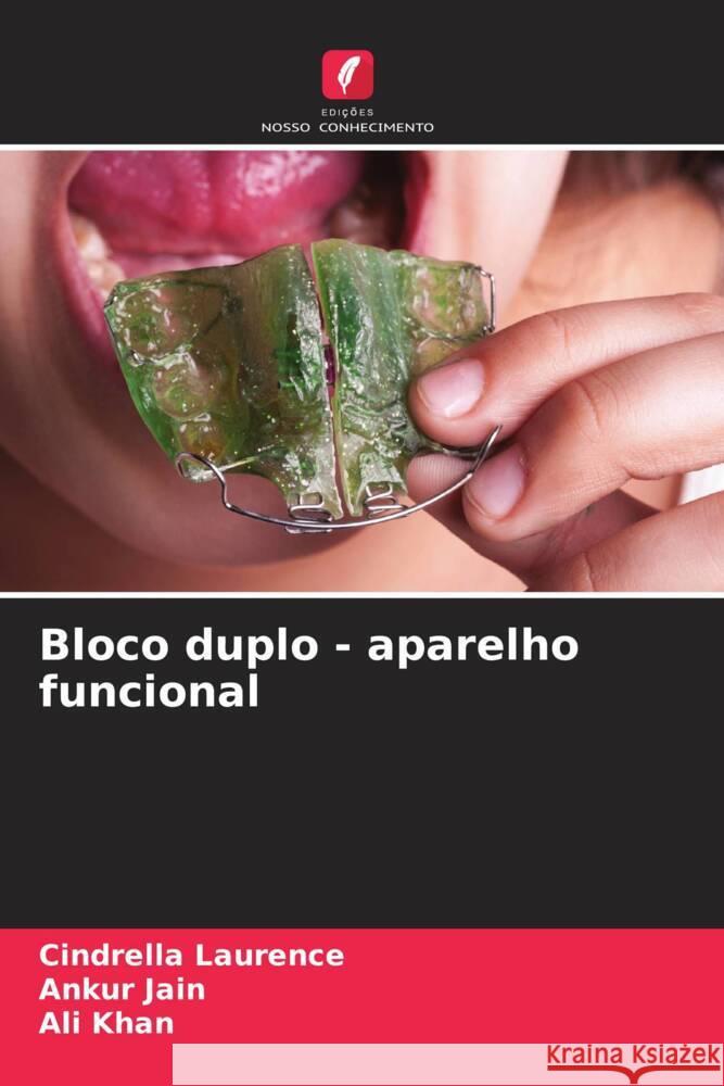 Bloco duplo - aparelho funcional Cindrella Laurence Ankur Jain Ali Khan 9786206676423 Edicoes Nosso Conhecimento - książka