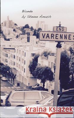 Blonde Steven Amash 9781530374373 Createspace Independent Publishing Platform - książka